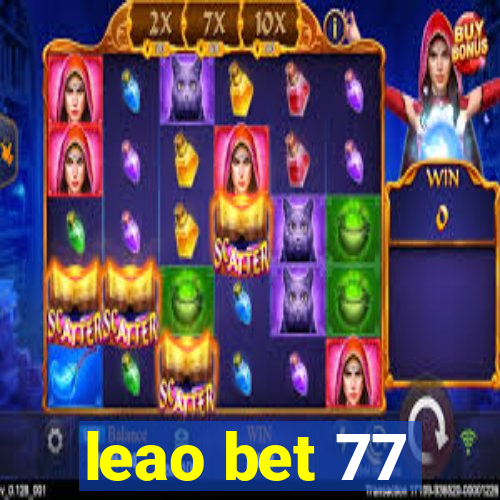 leao bet 77